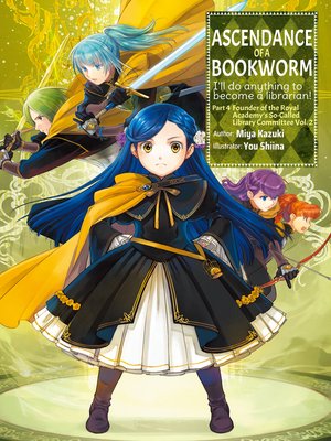 cover image of Ascendance of a Bookworm, Part 4, Volume 2